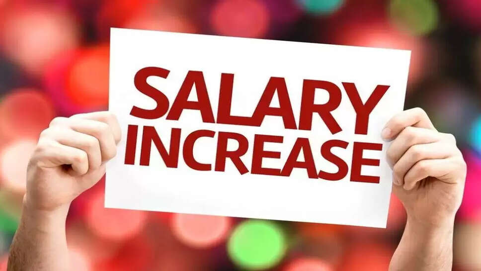Salary increase